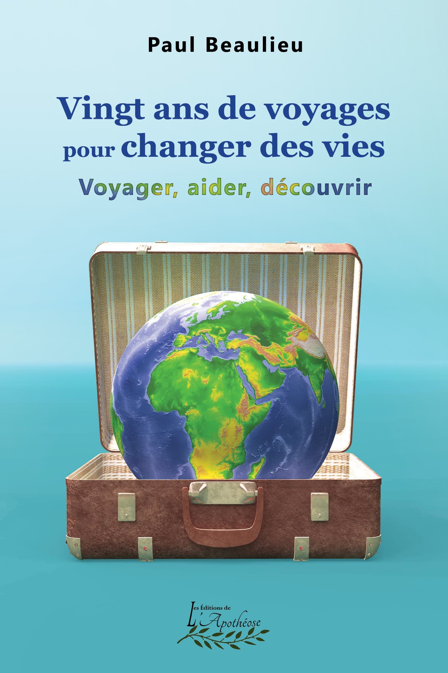 Vingt ans de voyages pour changer des vies